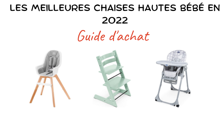 💥 Meilleures chaises hautes 2024 - guide d'achat et comparatif