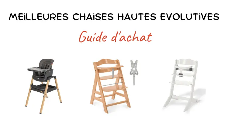 Chaise Haute Bébé Confort : guide d'achat => Faites le bon choix !